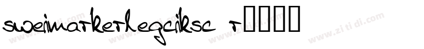 sweimarkerlegciksc r字体转换